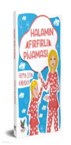 Halamın Fırfırlı Pijaması