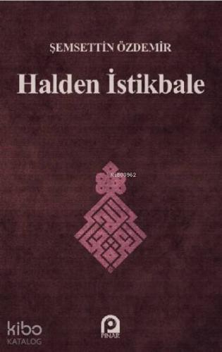 Halden İstikbale
