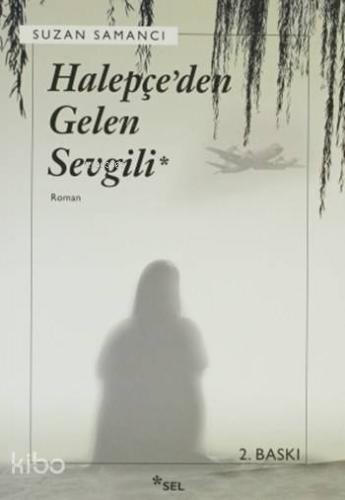 Halepçe'den Gelen Sevgili