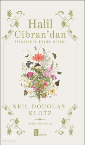 Halil Cibran’dan Bilgeliğin Küçük Kitabı - Kitapiks.com