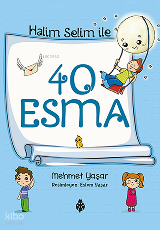 Halim Selim İle 40 Esma