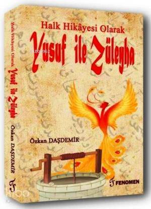 Halk Hikayesi Olarak Yusuf ile Züleyha