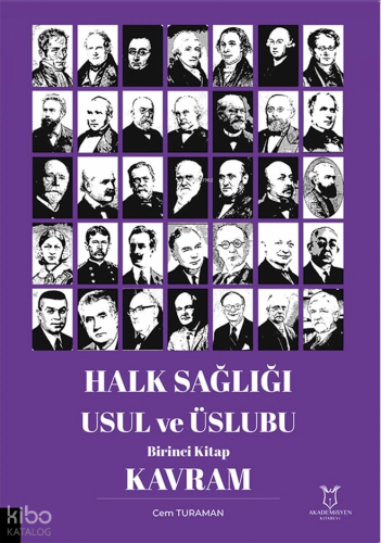 Halk Sağlığı Usul ve Üslubu - Birinci Kitap - Kavram
