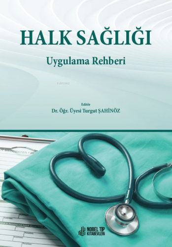 Halk Sağlığı Uygulama Kitabı - Kitapiks.com