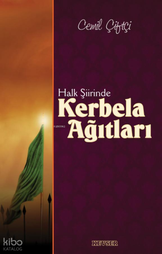 Halk Şiirinde Kerbela Ağıtları