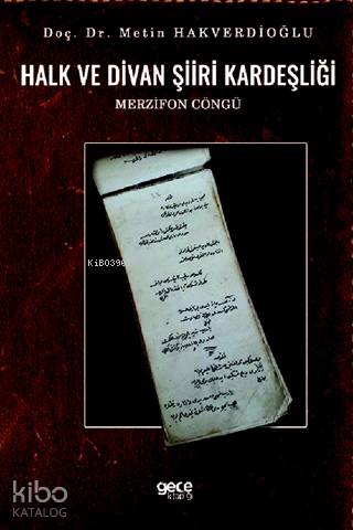 Halk ve Divan Şiiri Kardeşliği; Merzifon Cöngü