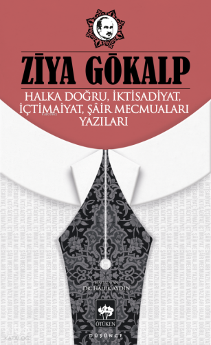 Halka Doğru, İktisadiyat, İçtimaiyat, Şâir Mecmuaları Yazıları