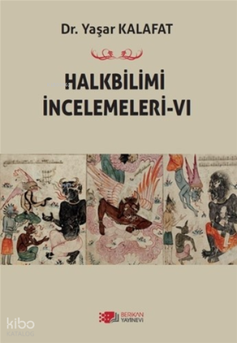 Halkbilimi İncelemeleri - 6