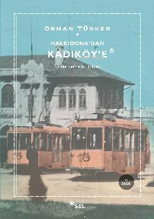 Halkidona"dan Kadıköy'e; Körler Ülkesinin Hikayesi - Kitapiks.com