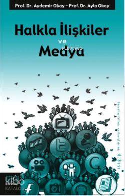 Halkla İlişkiler ve Medya