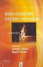Halkla İlişkilerde Eleştirel Yaklaşımlar