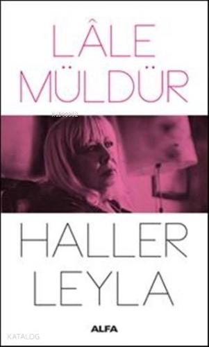 Haller Leyla - Kitapiks.com