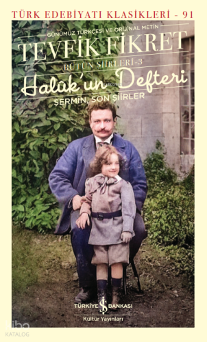 Halûk'un Defteri-Şermin;Son Şiirler -Bütün Şiirler - 3