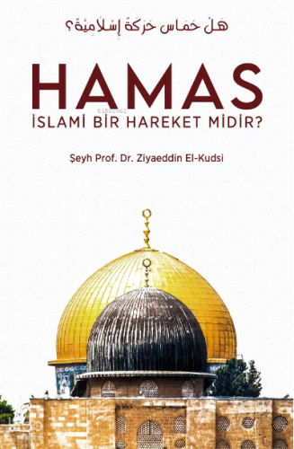 Hamas İslami Bir Hareket Midir?