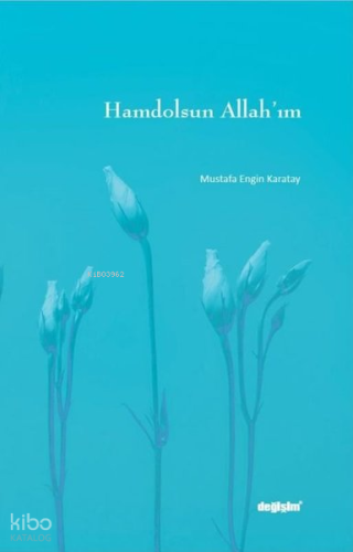 Hamdolsun Allah'ım