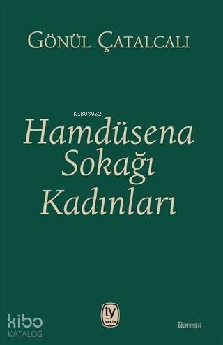 Hamdüsena Sokağı Kadınları