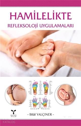 Hamilelikte Refleksoloji Uygulamaları