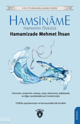 Hamsinâme Hamsinin Öyküsü