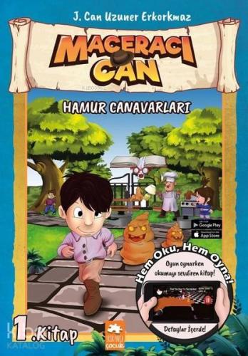 Hamur Canavarları - Maceracı Can - Kitapiks.com