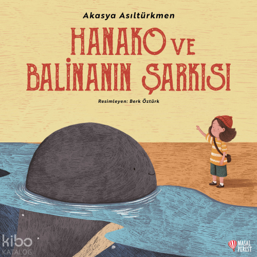 Hanako ve Balinanın Şarkısı