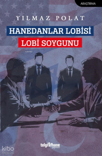 Hanedanlar Lobisi -  Lobi Soygunu