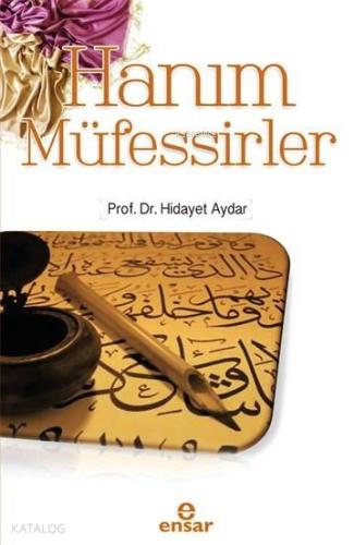 Hanım Müfessirler - Kitapiks.com