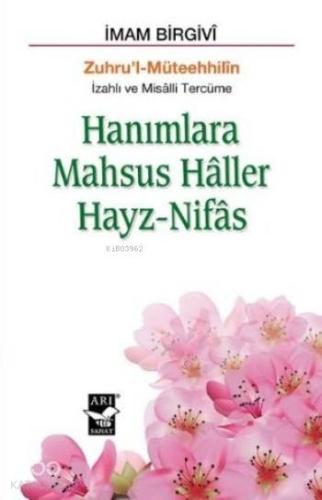 Hanımlara Mahsus Haller Hayz-Nifas