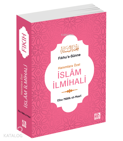 Hanımlara Özel İslam İlmihali - Fıkhus-Sünne ( Roman Boy )