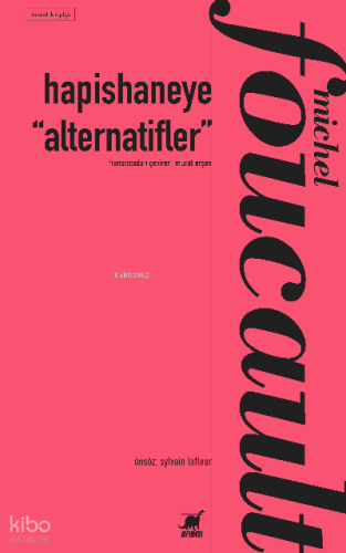 Hapishaneye “Alternatifler”