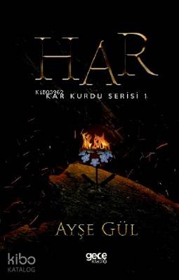 Har; Kar Kurdu Serisi