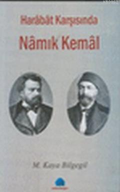 Harabat Karşısında Namık Kemal - Kitapiks.com