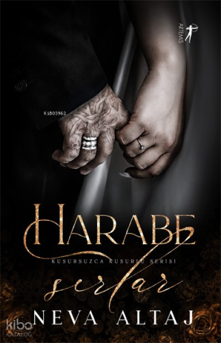 Harabe Sırlar;Kusursuzca Kusurlu Serisi