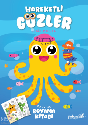 Hareketli Gözler - Denizleri Keşfet