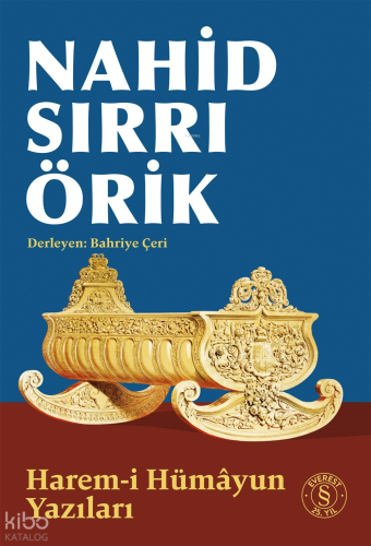 Harem-i Hümâyun Yazıları