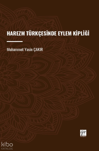 Harezm Türkçesinde Eylem Kipliği