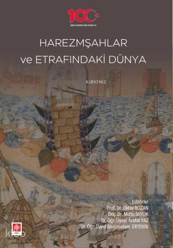 Harezmşahlar ve Etrafındaki Dünya