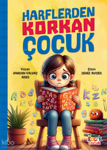 Harflerden Korkan Çocuk