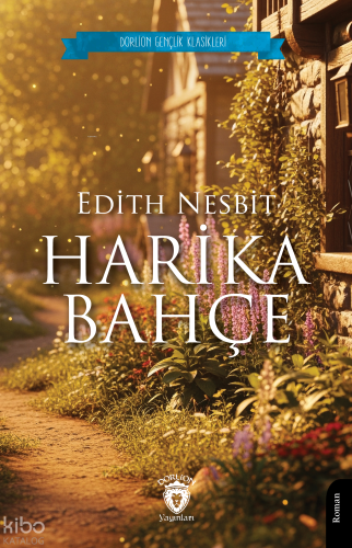 Harika Bahçe