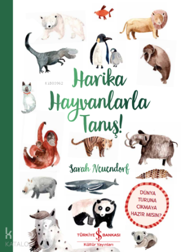 Harika Hayvanlarla Tanış!