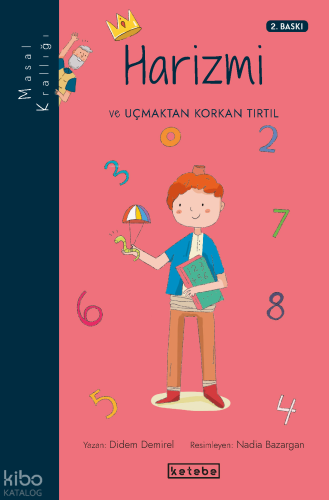 Harizmi ve Uçmaktan Korkan Tırtıl