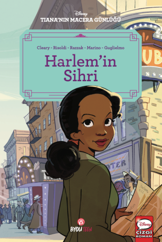 Harlem’in Sihri;Disney Tiana’nın Macera Günlüğü - Kitapiks.com
