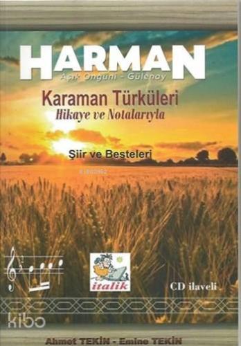 Harman; Karaman Türküleri Hikaye ve Notalarıyla