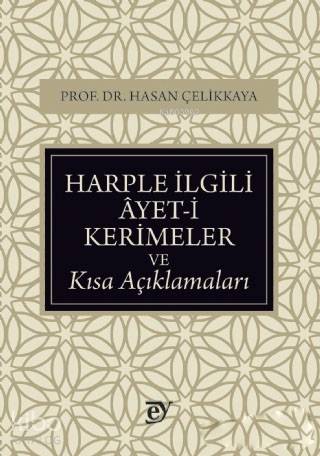 Harple İlgili Ayet-i Kerimeler ve Kısa Açıklamaları