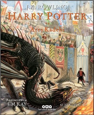 Harry Potter ve Ateş Kadehi - 4 (Resimli Özel Baskı, Ciltli); Resimli Özel Baskı
