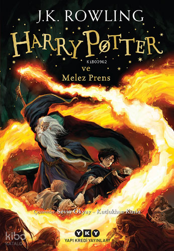 Harry Potter ve Melez Prens (6. Kitap)