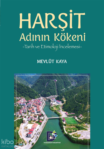 Harşit Adının Kökeni