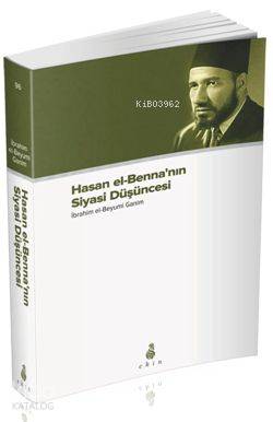 Hasan el-Benna'nın Siyasi Düşüncesi