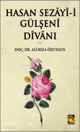 Hasan Sezay - i Gülşeni Divanı - Kitapiks.com