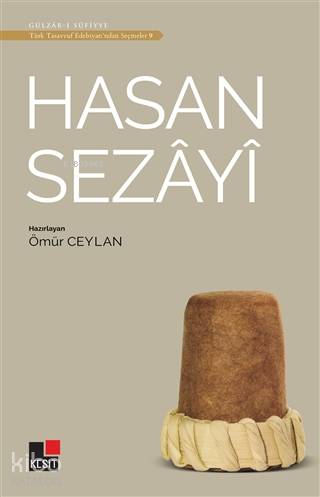 Hasan Sezayi - Türk Tasavvuf Edebiyatı'ndan Seçmeler 9