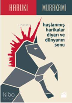 Haşlanmış Harikalar Diyarı ve Dünyanın Sonu